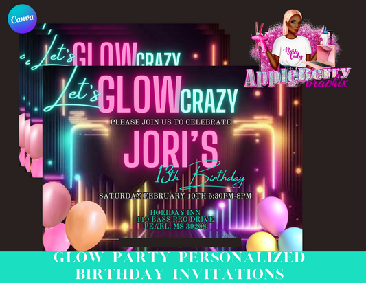 Let's GLOW Crazy Invitation